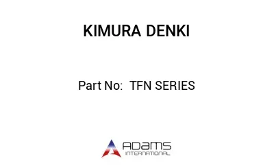 TFN SERIES