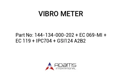 144-134-000-202 + EC 069-MI + EC 119 + IPC704 + GSI124 A2B2