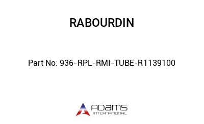 936-RPL-RMI-TUBE-R1139100