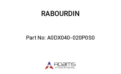 A0DX040-020P0S0