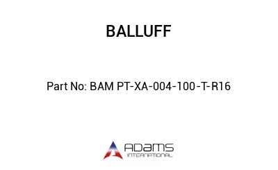 BAM PT-XA-004-100-T-R16									