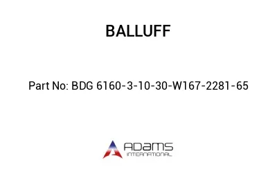 BDG 6160-3-10-30-W167-2281-65									