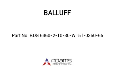 BDG 6360-2-10-30-W151-0360-65									