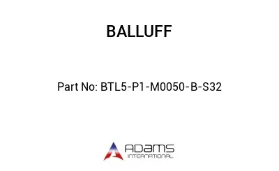 BTL5-P1-M0050-B-S32									