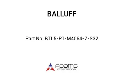 BTL5-P1-M4064-Z-S32									