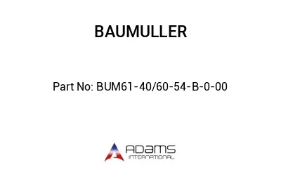 BUM61-40/60-54-B-0-00