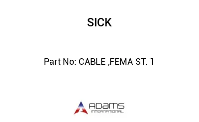 CABLE ,FEMA ST. 1