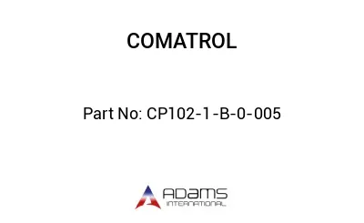 CP102-1-B-0-005