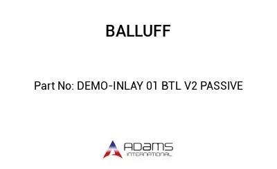 DEMO-INLAY 01 BTL V2 PASSIVE									