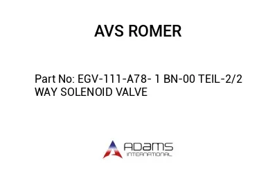 EGV-111-A78- 1 BN-00 TEIL-2/2 WAY SOLENOID VALVE