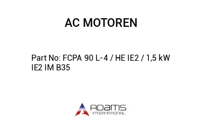 FCPA 90 L-4 / HE IE2 / 1,5 kW IE2 IM B35