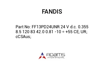 FF13PD24UNR 24 V d.c. 0.355 8.5 120 83 42.0 0.81 -10 ÷ +55 CE; UR; cCSAus;