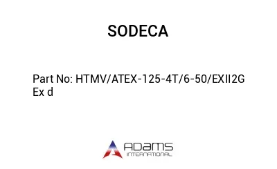 HTMV/ATEX-125-4T/6-50/EXII2G Ex d