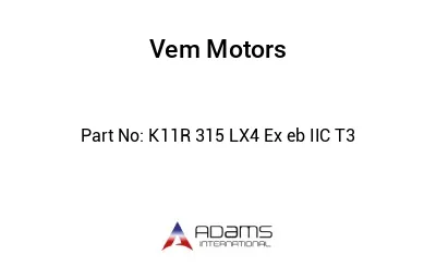 K11R 315 LX4 Ex eb IIC T3