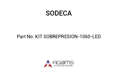 KIT SOBREPRESION-1060-LED