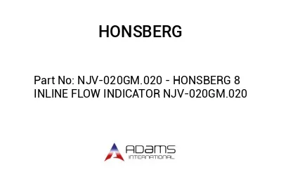 NJV-020GM.020 - HONSBERG 8 INLINE FLOW INDICATOR NJV-020GM.020