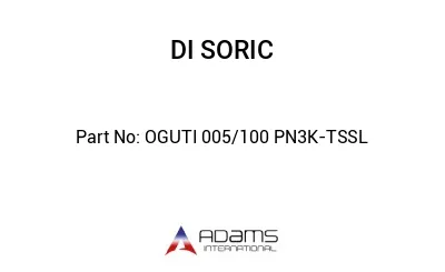 OGUTI 005/100 PN3K-TSSL