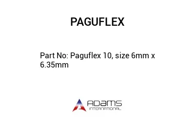 Paguflex 10, size 6mm x 6.35mm