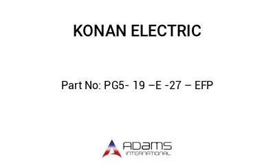 PG5- 19 –E -27 – EFP