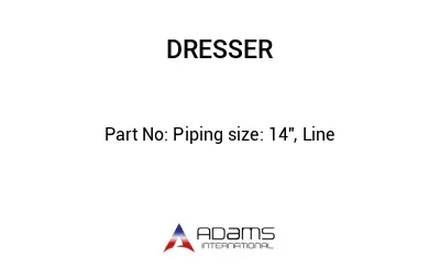 Piping size: 14", Line