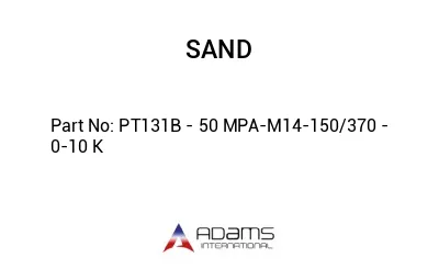 PT131B - 50 MPA-M14-150/370 - 0-10 K