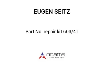 repair kit 603/41