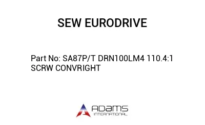 SA87P/T DRN100LM4 110.4:1 SCRW CONVRIGHT