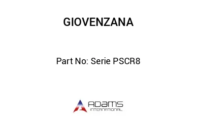 Serie PSCR8