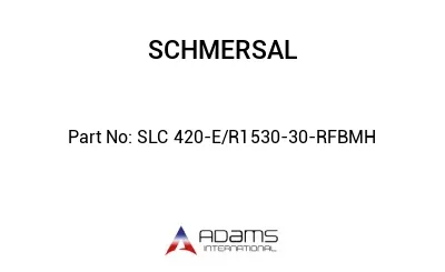 SLC 420-E/R1530-30-RFBMH