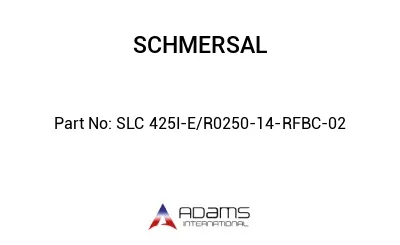 SLC 425I-E/R0250-14-RFBC-02