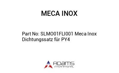 SLMO01FLI001 Meca Inox Dichtungssatz für PY4