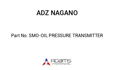 SMO-OIL PRESSURE TRANSMITTER