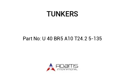 U 40 BR5 A10 T24.2 5-135