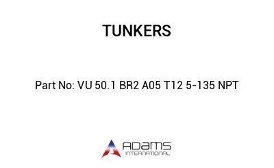 VU 50.1 BR2 A05 T12 5-135 NPT