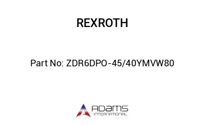 ZDR6DPO-45/40YMVW80